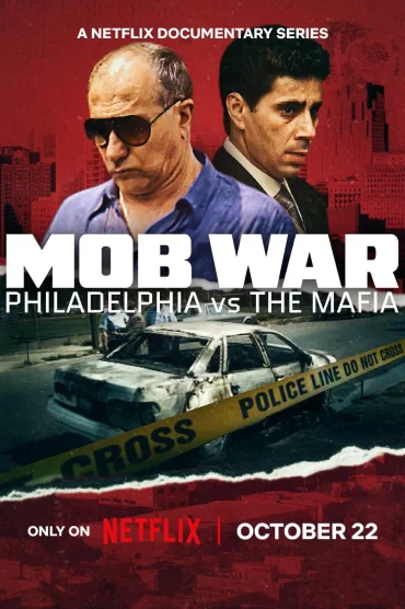 Mob War: Philadelphia vs. the Mafia